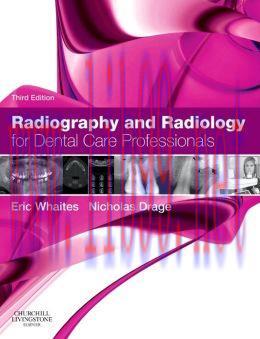 [AME]Radiography and Radiology for Dental Care Professionals, 3rd Edition