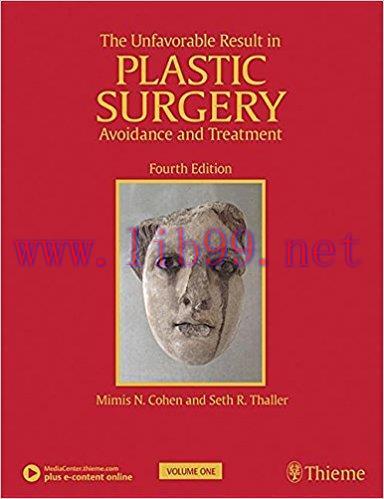 [AME]The Unfavorable Result in Plastic Surgery: Avoidance and Treatment (EPUB)