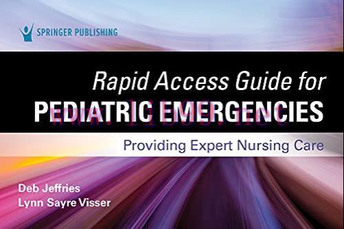 [AME]Rapid Access Guide for Pediatric Emergencies: Providing Expert Nursing Care (Original PDF)