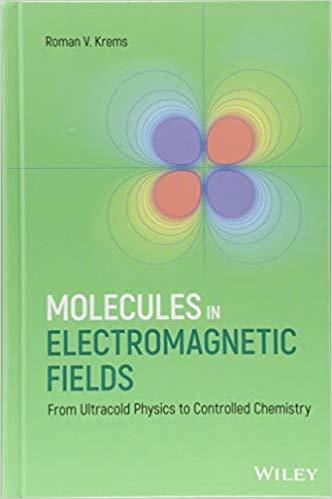 Molecules in Electromagnetic Fields