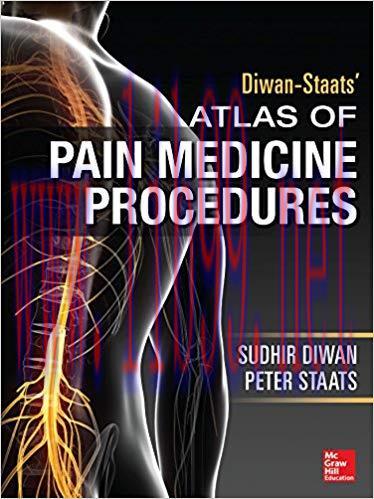 [PDF]Diwan-Staats’ Atlas of Pain Medicine Procedures