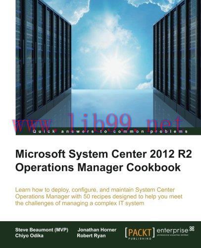 [FOX-Ebook]System Center 2012 R2 Operations Manager Deployment and Administration Cookbook