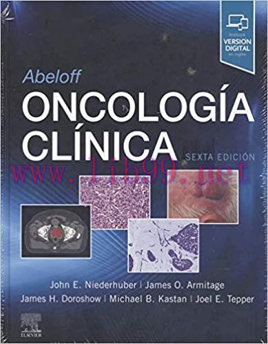 [AME]Abeloff. Oncolog&iacute;a cl&iacute;nica 6th (Spanish Edition) (True PDF)