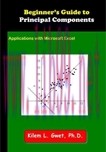 [FOX-Ebook]Beginner's Guide to Principal Components: Applications with Microsoft Excel