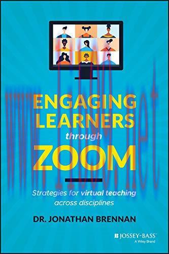 [FOX-Ebook]Engaging Learners through Zoom: Strategies for Virtual Teaching Across Disciplines