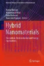 [PDF]Hybrid Nanomaterials: Biomedical, Environmental and Energy Applications