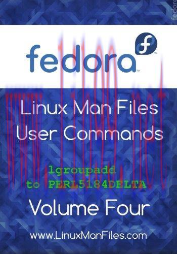 [FOX-Ebook]Fedora Linux Man Files: User Commands, Volume 4