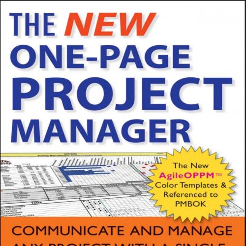 New One-Page Project Manager_ Communicate and Manage Any Project With A Single Sheet of Paper, ...