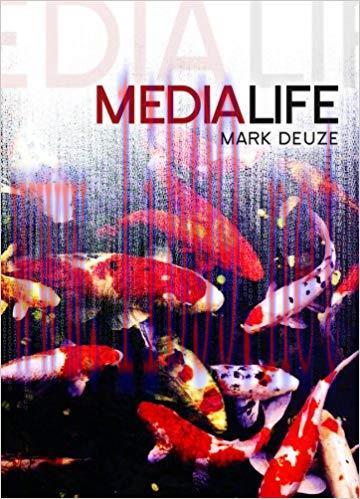 Media Life 1st Edition,