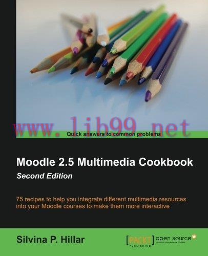 [FOX-Ebook]Moodle 2.5 Multimedia Cookbook, 2nd Edition