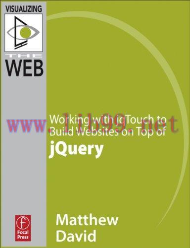 [FOX-Ebook]Working with jqTouch to Build Websites on Top of jQuery