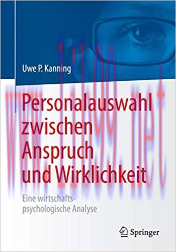 (PDF)Personalauswahl zwischen Anspruch und Wirklichkeit: Eine wirtschaftspsychologische Analyse...