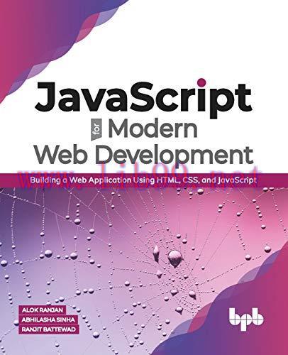 [FOX-Ebook]JavaScript for Modern Web Development: Building a Web Application Using HTML, CSS, a...