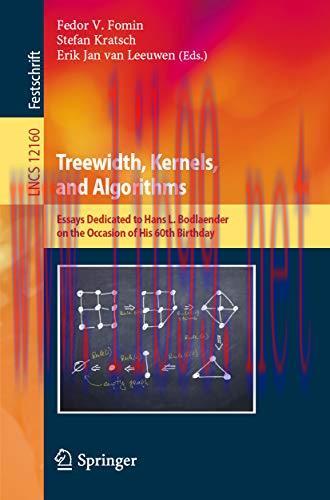 [FOX-Ebook]Treewidth, Kernels, and Algorithms