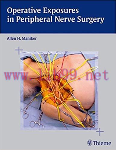 [PDF]Operative Exposures in Peripheral Nerve Surgery