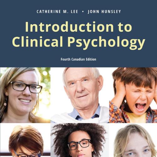 Introduction to Clinical Psychology, 4th Edition by John Hunsley - John Hunsley