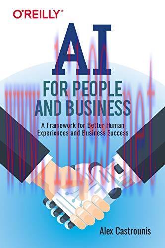 [FOX-Ebook]AI for People and Business: A Framework for Better Human Experiences and Business Su...