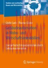 [PDF]Geb&auml;udeautomation in Wohn- und Wirtschaftsimmobilien : Energetische Einsparpotenziale durc...