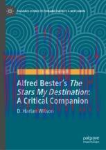 [PDF]Alfred Bester&rsquo;s The Stars My Destination: A Critical Companion