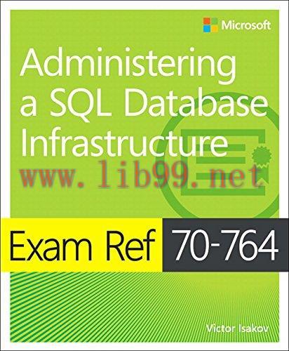 [FOX-Ebook]Exam Ref 70-764 Administering a SQL Database Infrastructure