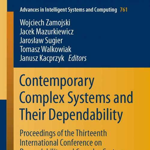 Contemporary Complex Systems and Their Dependability