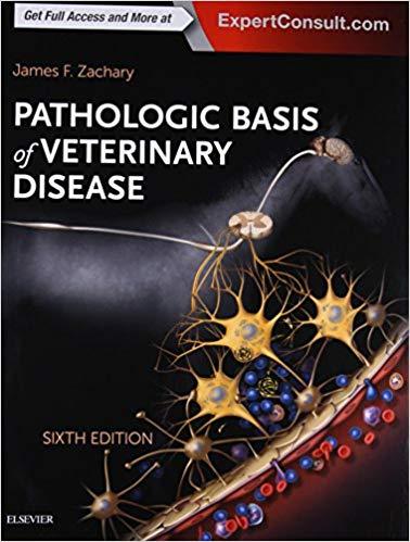 Pathologic Basis of Veterinary Disease, 6th Edition