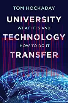 (PDF)University Technology Transfer: What It Is and How to Do It