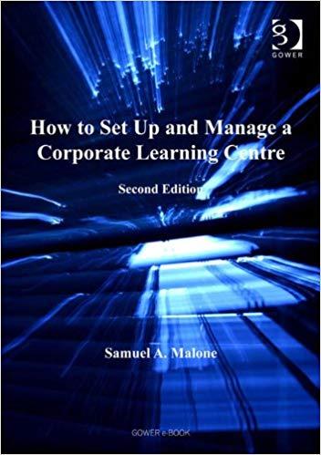 (PDF)How to Set Up and Manage a Corporate Learning Centre 2nd Edition