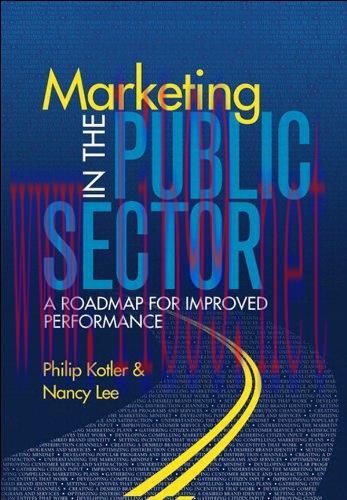 Marketing in the Public Sector: A Roadmap for Improved Performance