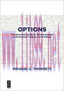 [PDF]Options The Essential Guide for Getting Started in Derivatives Trading 10e