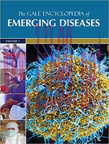 [PDF]The Gale Encyclopedia of Emerging Diseases