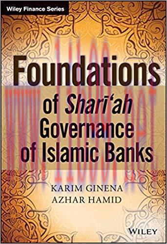 (PDF)Foundations of Shari&rsquo;ah Governance of Islamic Banks (The Wiley Finance Series) 1st Edition