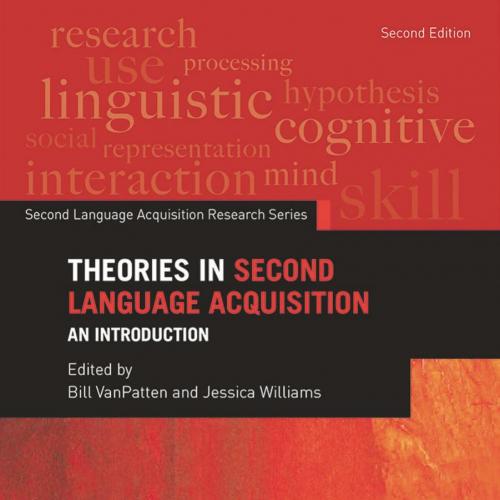 Theories in Second Language Acquisition