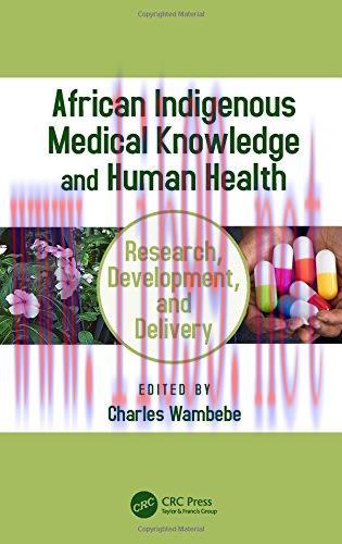 [AME]African Indigenous Medical Knowledge and Human Health (PDF)