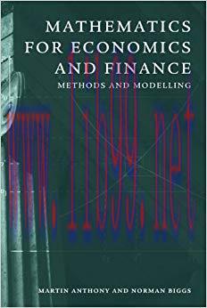 Mathematics for Economics and Finance: Methods and Modelling 1st Edition,