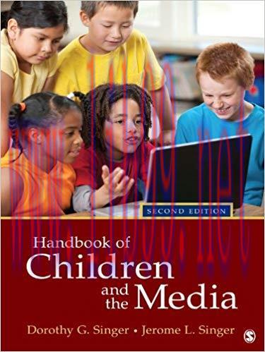 Handbook of Children and the Media 2nd Edition,