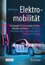 [PDF]Elektromobilit&auml;t &ndash; ein Ratgeber f&uuml;r Entscheider, Errichter, Betreiber und Nutzer: Facetten...