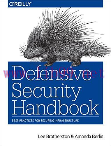 [FOX-Ebook]Defensive Security Handbook: Best Practices for Securing Infrastructure