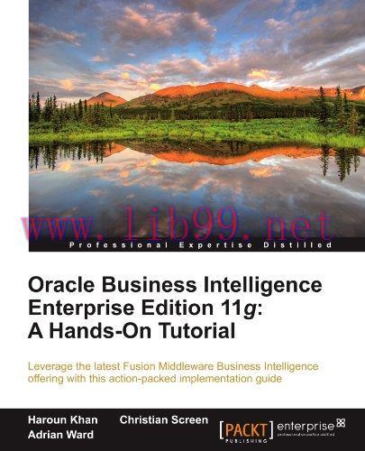 [FOX-Ebook]Oracle Business Intelligence Enterprise Edition 11g: A Hands-On Tutorial