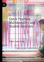 [PDF]Genre Practices, Multimodality and Student Identities