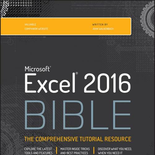 Microsoft Excel 2016 Bible - John Walkenbach