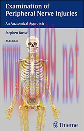 (PDF)Examination of Peripheral Nerve Injuries: An Anatomical Approach 1st Edition