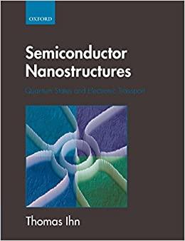(PDF)Semiconductor Nanostructures Quantum states and electronic transport