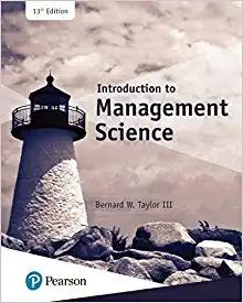 (SM)Introduction to Management Science, 13th Edition by Bernard W. Taylor.zip