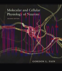 [AME]Molecular and Cellular Physiology of Neurons, Second Edition