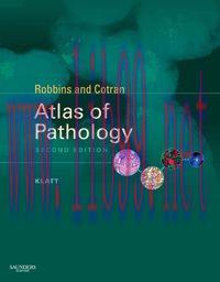 [AME]Robbins and Cotran Atlas of Pathology, 2nd Edition (Original PDF)