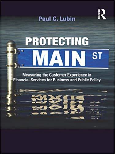 (PDF)Protecting Main Street Measuring the Customer Experience in Financial Services for Busines...