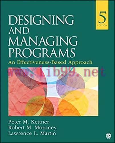 (PDF)Designing and Managing Programs: An Effectiveness-Based Approach (SAGE Sourcebooks for the...