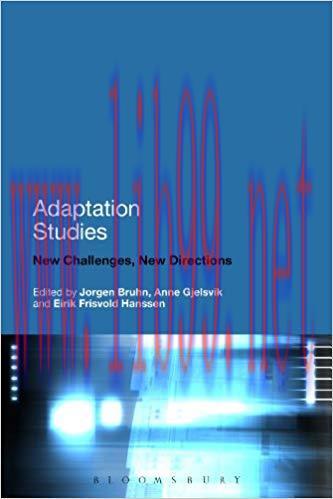 Adaptation Studies: New Challenges, New Directions 1st Edition,