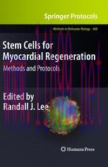[PDF]Stem Cells for Myocardial Regeneration: Methods and Protocols